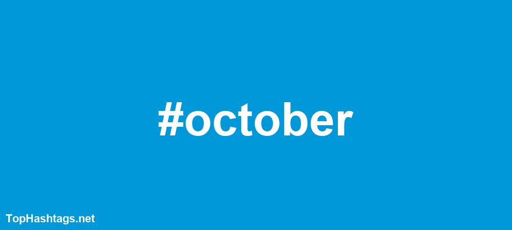 #october Hashtags