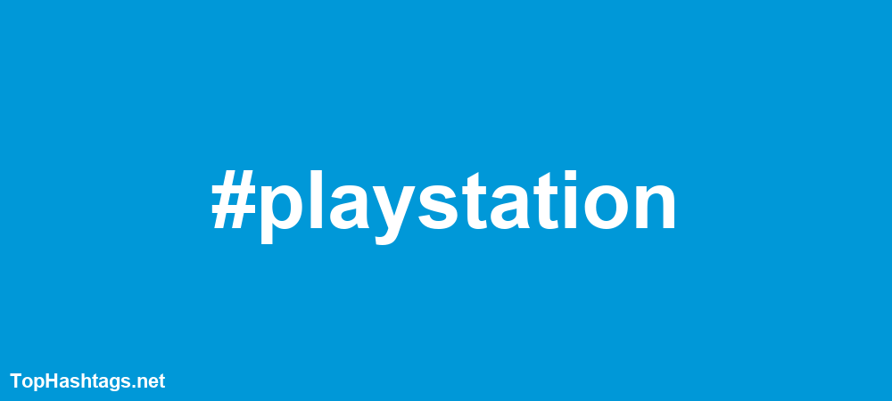 #playstation Hashtags
