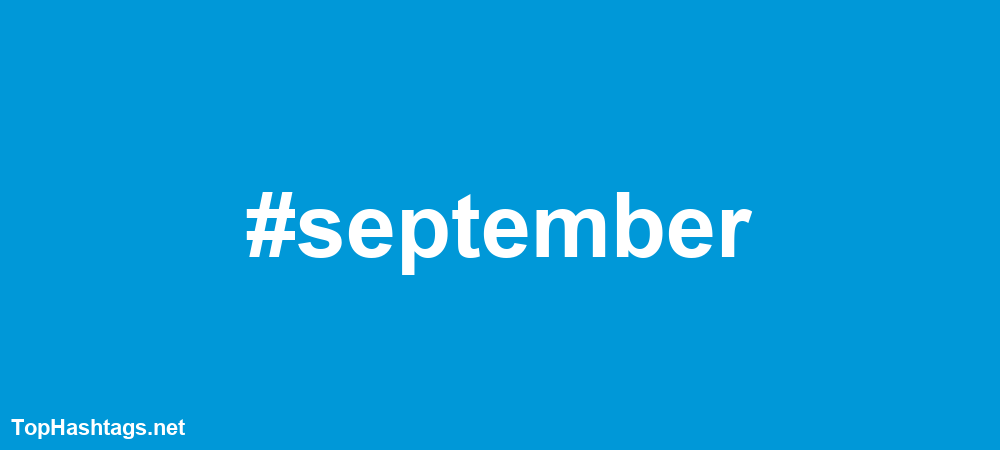 #september Hashtags